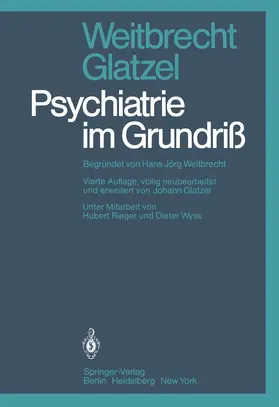 Weitbrecht / Glatzel |  Psychiatrie im Grundriß | Buch |  Sack Fachmedien