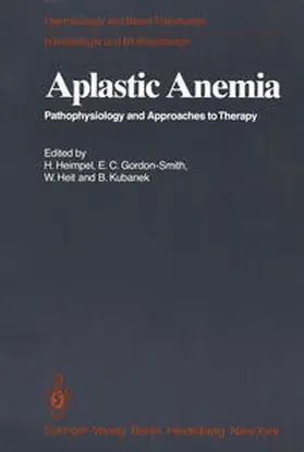 Heimpel / Gordon-Smith / Heit | Aplastic Anemia | E-Book | sack.de