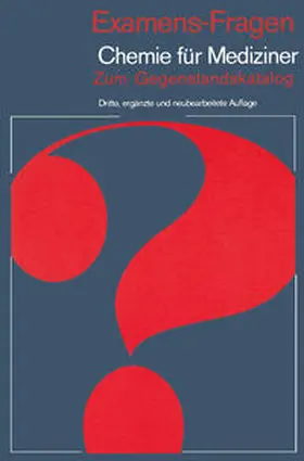 Latscha / Schilling / Klein |  Examens-Fragen Chemie für Mediziner | eBook | Sack Fachmedien