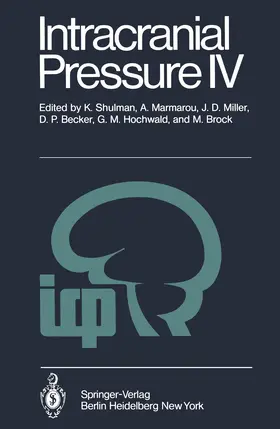 Shulman / Marmarou / Brock |  Intracranial Pressure IV | Buch |  Sack Fachmedien