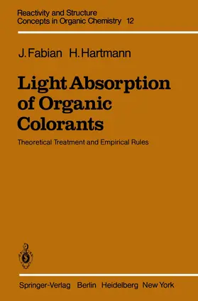 Fabian / Hartmann |  Light Absorption of Organic Colorants | Buch |  Sack Fachmedien