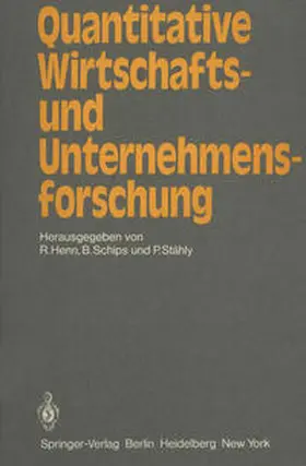 Henn / Schips / Stähly |  Quantitative Wirtschafts- und Unternehmensforschung | eBook | Sack Fachmedien