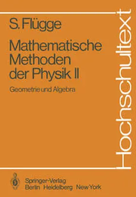 Flügge | Mathematische Methoden der Physik II | E-Book | www.sack.de