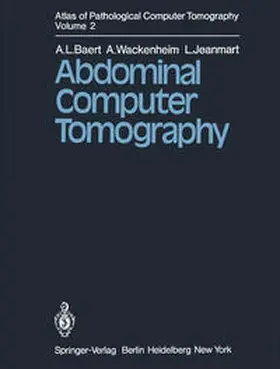 Baert / Wackenheim / Jeanmart |  Atlas of Pathological Computer Tomography | eBook | Sack Fachmedien
