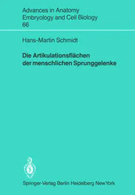 Schmidt | Die Artikulationsflächen der menschlichen Sprunggelenke | E-Book | www.sack.de