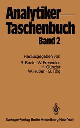 Bock / Fresenius / Günzler |  Analytiker-Taschenbuch | eBook | Sack Fachmedien