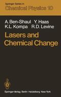 Ben-Shaul / Levine / Haas |  Lasers and Chemical Change | Buch |  Sack Fachmedien
