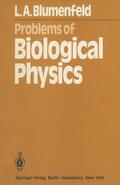 Blumenfeld / Haken |  Problems of Biological Physics | Buch |  Sack Fachmedien