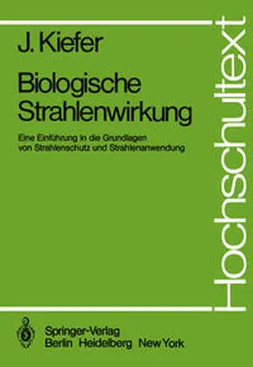 Kiefer |  Biologische Strahlenwirkung | eBook | Sack Fachmedien