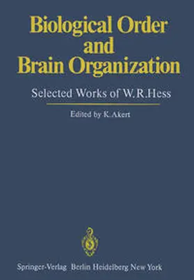 Akert |  Biological Order and Brain Organization | eBook | Sack Fachmedien
