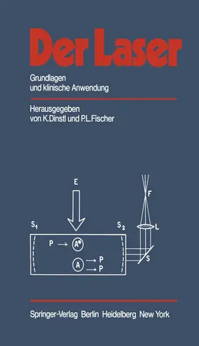 Dinstl / Fischer |  Der Laser | Buch |  Sack Fachmedien