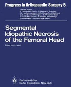 Weil |  Segmental Idiopathic Necrosis of the Femoral Head | eBook | Sack Fachmedien
