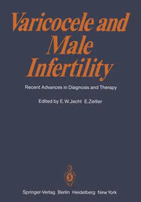 Jecht / Zeitler |  Varicocele and Male Infertility | eBook | Sack Fachmedien