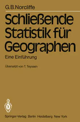 Norcliffe |  Schließende Statistik für Geographen | eBook | Sack Fachmedien