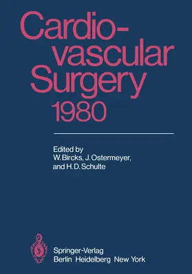 Bircks / Ostermeyer / Schulte |  Cardiovascular Surgery 1980 | Buch |  Sack Fachmedien