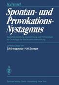 Frenzel |  Spontan- und Provokations-Nystagmus | Buch |  Sack Fachmedien