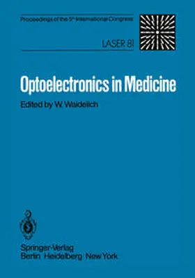 Waidelich |  Optoelectronics in Medicine | eBook | Sack Fachmedien
