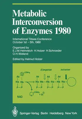 Helmreich / Schroeder / Wieland |  Metabolic Interconversion of Enzymes 1980 | eBook | Sack Fachmedien