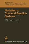 Ebert / Jäger / Deuflhard |  Modelling of Chemical Reaction Systems | Buch |  Sack Fachmedien