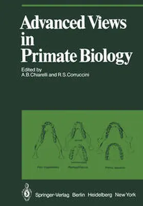 Chiarelli / Corruccini | Advanced Views in Primate Biology | E-Book | sack.de
