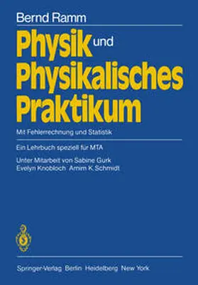 Ramm |  Physik und Physikalisches Praktikum | eBook | Sack Fachmedien
