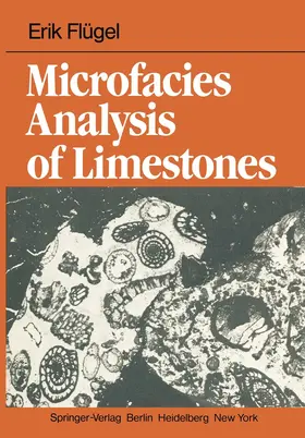 Flügel |  Microfacies Analysis of Limestones | Buch |  Sack Fachmedien