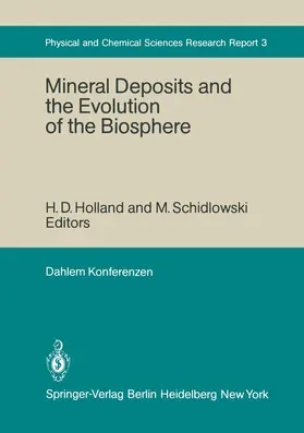 Button / Holland / Kaplan |  Mineral Deposits and the Evolution of the Biosphere | Buch |  Sack Fachmedien