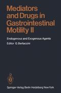  Mediators and Drugs in Gastrointestinal Motility II | Buch |  Sack Fachmedien