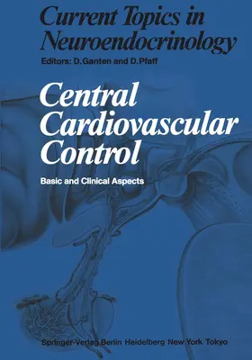 Ganten / Pfaff |  Central Cardiovascular Control | Buch |  Sack Fachmedien