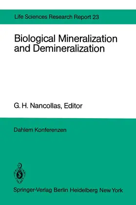 Nancollas |  Biological Mineralization and Demineralization | Buch |  Sack Fachmedien