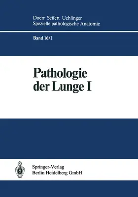 Blümcke / Morgenroth / Burkhardt |  Pathologie der Lunge | Buch |  Sack Fachmedien