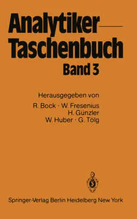 Bock / Fresenius / Günzler |  Analytiker-Taschenbuch | eBook | Sack Fachmedien