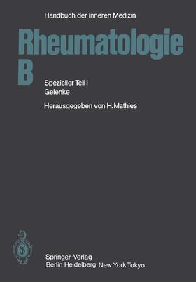 Hofmann / Mathies / Husmann | Rheumatologie B | Buch | 978-3-642-68783-9 | sack.de