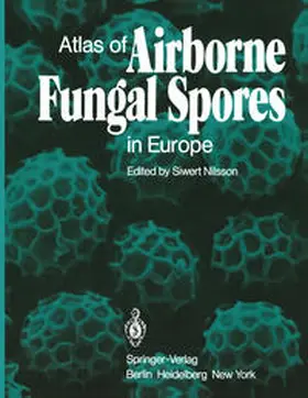 Nilsson |  Atlas of Airborne Fungal Spores in Europe | eBook | Sack Fachmedien