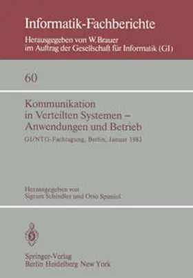 Schindler / Spaniol |  Kommunikation in Verteilten Systemen - Anwendungen und Betrieb | eBook | Sack Fachmedien