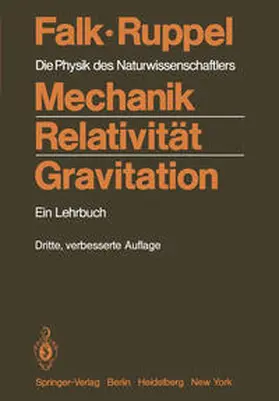 Falk / Ruppel |  Mechanik, Relativität, Gravitation | eBook | Sack Fachmedien