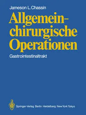 Chassin |  Allgemeinchirurgische Operationen | eBook | Sack Fachmedien