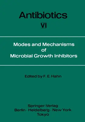 Hahn |  Modes and Mechanisms of Microbial Growth Inhibitors | Buch |  Sack Fachmedien