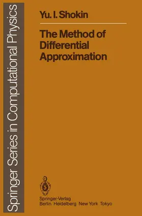 Shokin |  The Method of Differential Approximation | Buch |  Sack Fachmedien