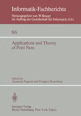 Pagnoni / Rozenberg |  Applications and Theory of Petri Nets | eBook | Sack Fachmedien