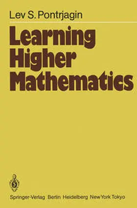 Pontrjagin |  Learning Higher Mathematics | eBook | Sack Fachmedien