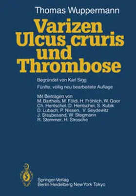 Wuppermann |  Varizen, Ulcus cruris und Thrombose | eBook | Sack Fachmedien