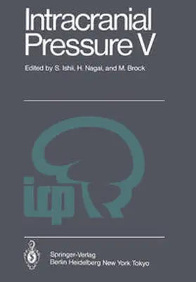 Ishii / Nagai / Brock |  Intracranial Pressure V | eBook | Sack Fachmedien