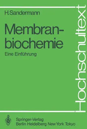 Sandermann |  Membranbiochemie | eBook | Sack Fachmedien