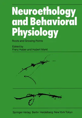 Huber / Markl |  Neuroethology and Behavioral Physiology | Buch |  Sack Fachmedien