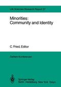 Dummett / Saifullah Khan / Murray |  Minorities: Community and Identity | Buch |  Sack Fachmedien