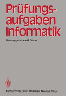 Böhme |  Prüfungsaufgaben Informatik | eBook | Sack Fachmedien