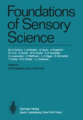 Autrum / Dawson / Kenshalo |  Foundations of Sensory Science | eBook | Sack Fachmedien