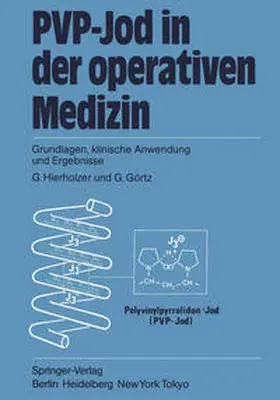 Hierholzer / Görtz |  PVP-Jod in der operativen Medizin | eBook | Sack Fachmedien