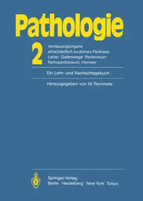Remmele |  Pathologie: Ein Lehr- und Nachschlagebuch | eBook | Sack Fachmedien